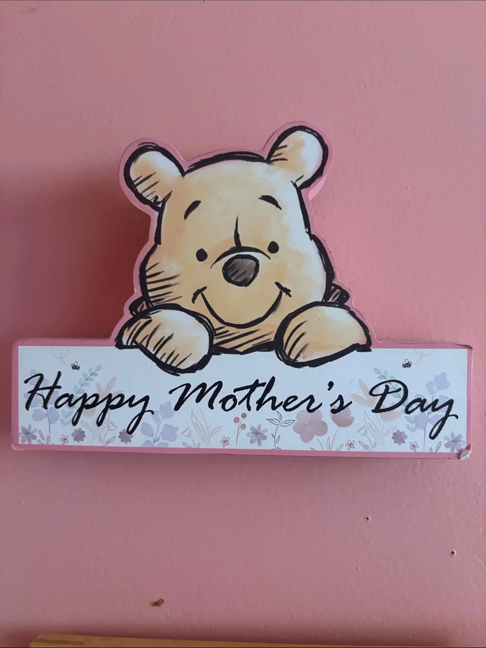 Winne the Pooh Mother’s Day wooden pink sign